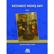 Kestaneci Memiş Dayı