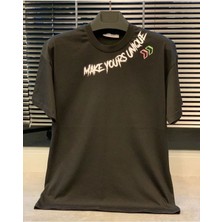 Make Yours Unique Baskılı Oversize Unisex Pamuk T-Shirt