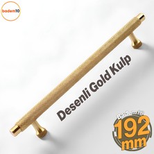 Martin Gold Metal Kulp 192 mm Mobilya Çekmece Mutfak Dolabı Dolap Modern Kapak Kulpları Grip Desen