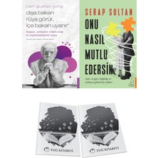 Dışa Bakan Rüya Görür, Içe Bakan Uyanır ve Onu Nasıl Mutlu Edersin + Hediyeli