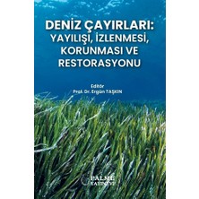 Palme Yayınevi Deniz Çayırları : Yayılışı, İzlenmesi, Korunması ve Restorasyonu