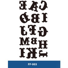 Tattoo FF-003 Orta Boy Kalın Punto Harfler Yazılı Geçici Dövme