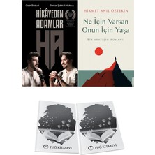 Hikâyeden Adamlar ve Ne Için Varsan Onun Için Yaşa + Hediyeli