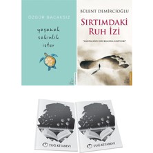 Yaşamak Sakinlik Ister ve Sırtımdaki Ruh Izi + Hediyeli