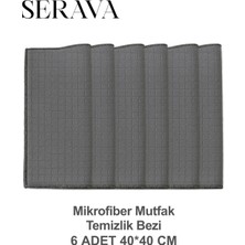 Serava 6'lı Mikrofiber Mutfak Temizlik Bezi – Yumuşak, Dayanıklı, Iz Bırakmaz (40X40)