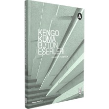 Kengo Kuma Bütün Eserleri - Kengo Kuma