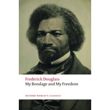 My Bondage And My Freedom