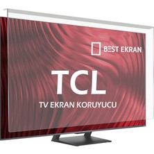 Best Ekran Tcl 75Q7C Tv Ekran Koruyucu - Tcl 75" Inç Tv Ekran Koruyucu