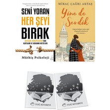 Seni Yoran Her Şeyi Bırak ve Yine De Sevdik + Hediyeli