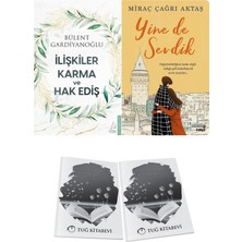 Ilişkiler Karma ve Hak Ediş ve Yine De Sevdik + Hediyeli