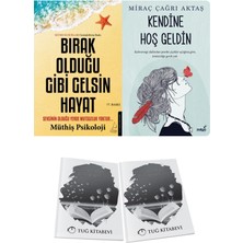 Bırak Olduğu Gibi Gelsin Hayat ve Kendine Hoş Geldin + Hediyeli