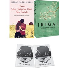 Bana Seni Seviyorum Deme Evlen Benimle ve Ikigai Uygulama Rehberi + Hediyeli
