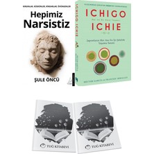 Hepimiz Narsistiz ve Ichıgo Ichıe + Hediyeli