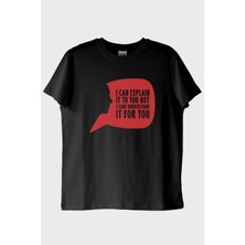 NUUGG I Can Explain It to You Baskılı Siyah Tişört