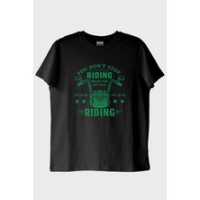NUUGG You Don't Stop Riding Motosiklet Tutkunu Siyah Tişört