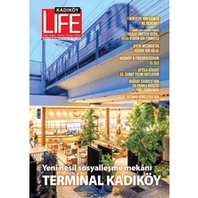 Kadıköy Life Dergisi Sayı: 124 Temmuz - Ağustos