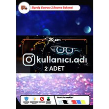 Kişiye Özel Instagram Kullanıcı Adı Sticker – 2'li Set – 20 cm – Araç Camı Etiketi – Renk Seçenekli