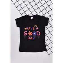Good Day Baskılı Kısa Kol Kız Çocuk Tişört 1-4 Yaş
