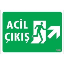 Acil Çıkış Uyarı Levhası 17,5X25 Kod: 946