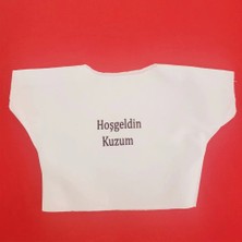 Mey İthalat Hoşgeldin Kuzum Yazılı Oyuncak Tişörtü
