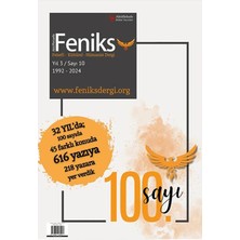 Feniks Felsefi Kültürel Hümanist Dergi Yıl: 3 Sayı: 10 2024