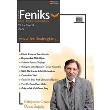 Feniks Felsefi Kültürel Hümanist Dergi Yıl: 3 Sayı: 14 2024