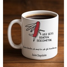 Komik - Esprili Kupa Bardak Herşeyi Benden Beklemeyin Tasarımlı Komik Kupa Bardak