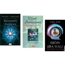 Rezonans Kanunu - Dört Anlaşma - Işığın Şifa Yolu