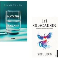 Hayatın Anlamı - Iyi Olacaksın
