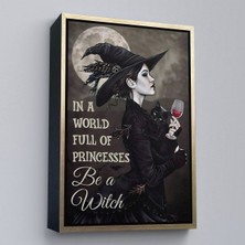Altın Çerçeveli In A World Full Of Princsses Be A Witch, Prensesle Dolu Bir Dünyada Cadı Ol Tablo