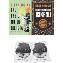 Onu Nasıl Mutlu Edersin ve Son Imparatorluk Osmanlı + Hediyeli