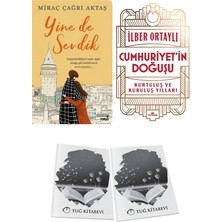 Yine De Sevdik ve Cumhuriyet’in Doğuşu + Hediyeli