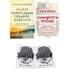 Hiçbir Karşılaşma Tesadüf Değildir ve Cumhuriyet’in Doğuşu + Hediyeli
