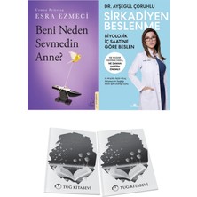 Beni Neden Sevmedin Anne? ve Sirkadiyen Beslenme + Hediyeli