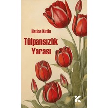 Tülpansızlık Yarası