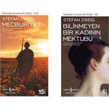 Stefan Zweig - Mecburiyet - Bilinmeyen Bir Kadının Mektubu Bilinmeyen Bir Kadının Mektubu