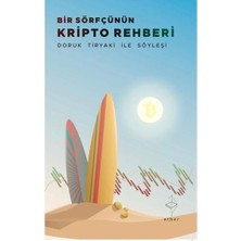 Bir Sörfçünün Kripto Rehberi   Doruk Tiryaki Ile Söyleşi