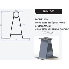 Prime Steel H80-25cm  Üçgen Alüminyum Profil
