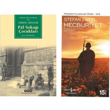 Pal Sokağı Çocukları- Ferenc Molnar - Mecburiyet - Stefan Zweig