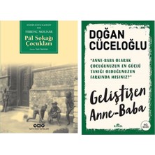 Pal Sokağı Çocukları- Ferenc Molnar - Geliştiren Anne-Baba - Doğan Cüceloğlu