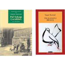 Pal Sokağı Çocukları - Ferenc Molnar - Tek Kanatlı Bir Kuş - Yaşar Kemal