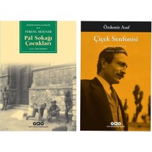 Pal Sokağı Çocukları - Ferenc Molnar - Çiçek Senfonisi - Özdemir Asaf