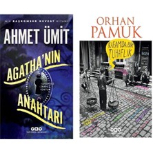Agatha’nın Anahtarı - Kafamda Bir Tuhaflık - Orhan Pamuk - Yapı Kredi Yayınları Ahmet Ümit