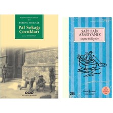 Pal Sokağı Çocukları- Ferenc Molnar - Seçme Hikayeler - Sait Faik Abasıyanık