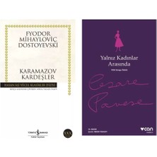 Karamazov Kardeşler - Yalnız Kadınlar Arasında Cesare Pavese