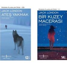 Jack London - Ateş Yakmak - Bir Kuzey Macerası