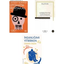 Otomatik Portakal  - Sokrates’in Savunması Platon - Insanlığımı Yitirirken Hediye