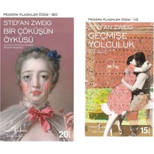 Stefan Zweig - Bir Çöküşün Hikayesi - Geçmişe Yolculuk
