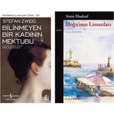 Bilinmeyen Bir Kadının Mektubu - Doğu`nun Limanları Amin Maalouf
