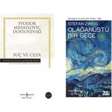Fyodor Dostoyevski Suç ve Ceza - Olağanüstü Bir Gece Stefan Zweig